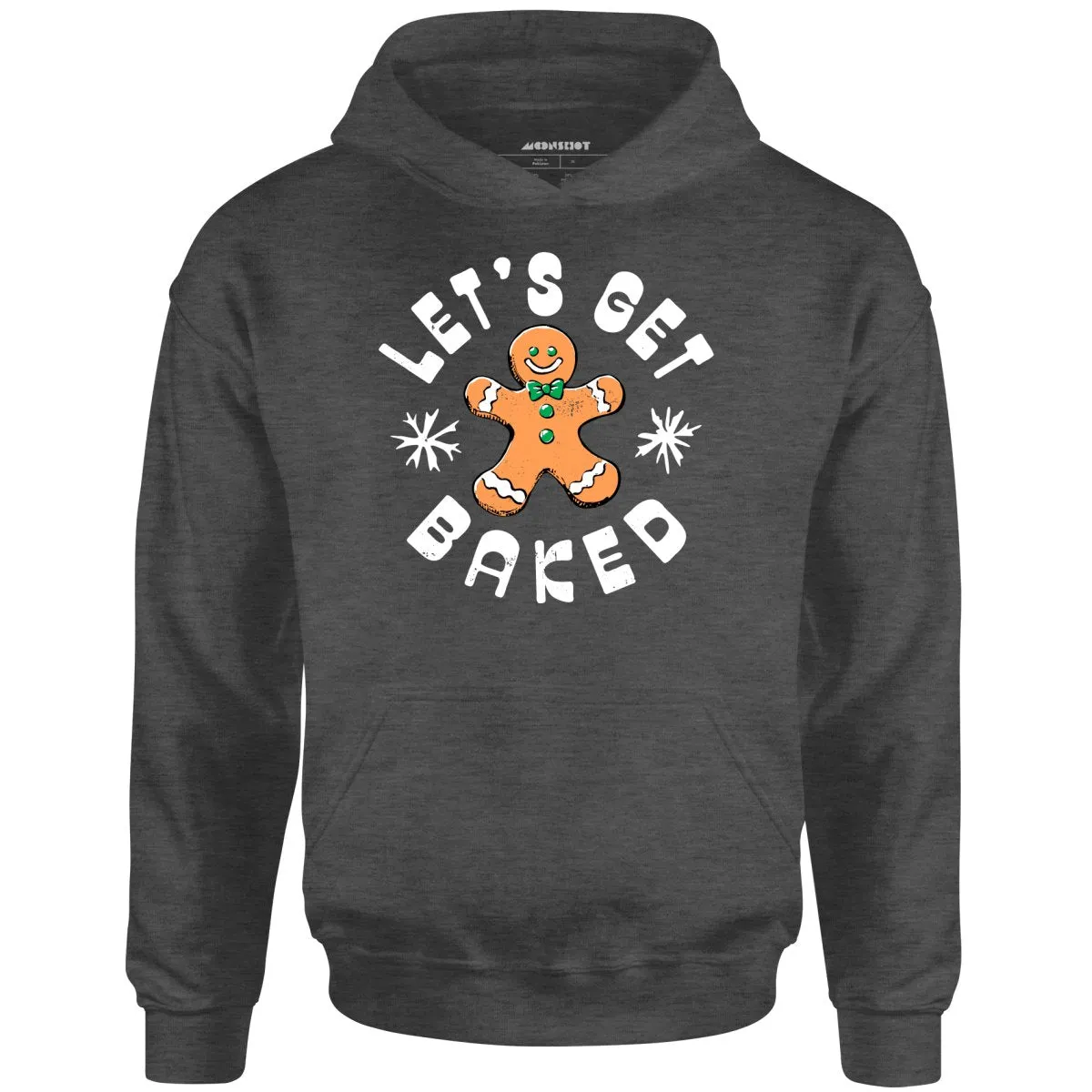 Let's Get Baked - Christmas Cookie - Unisex Hoodie