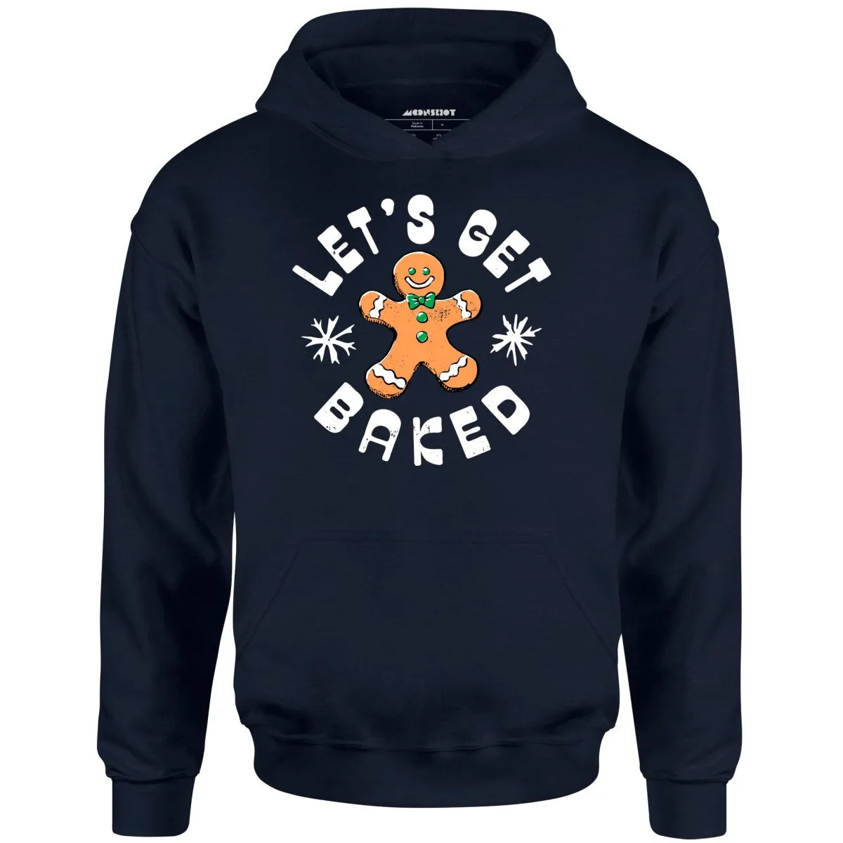 Let's Get Baked - Christmas Cookie - Unisex Hoodie