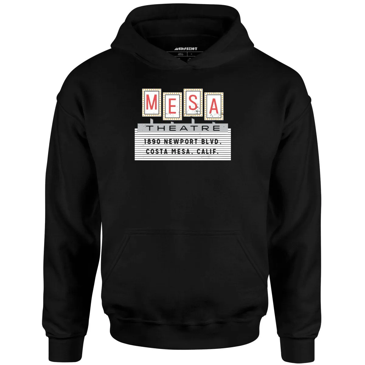 Mesa Theatre - Costa Mesa, CA - Vintage Movie Theatre - Unisex Hoodie