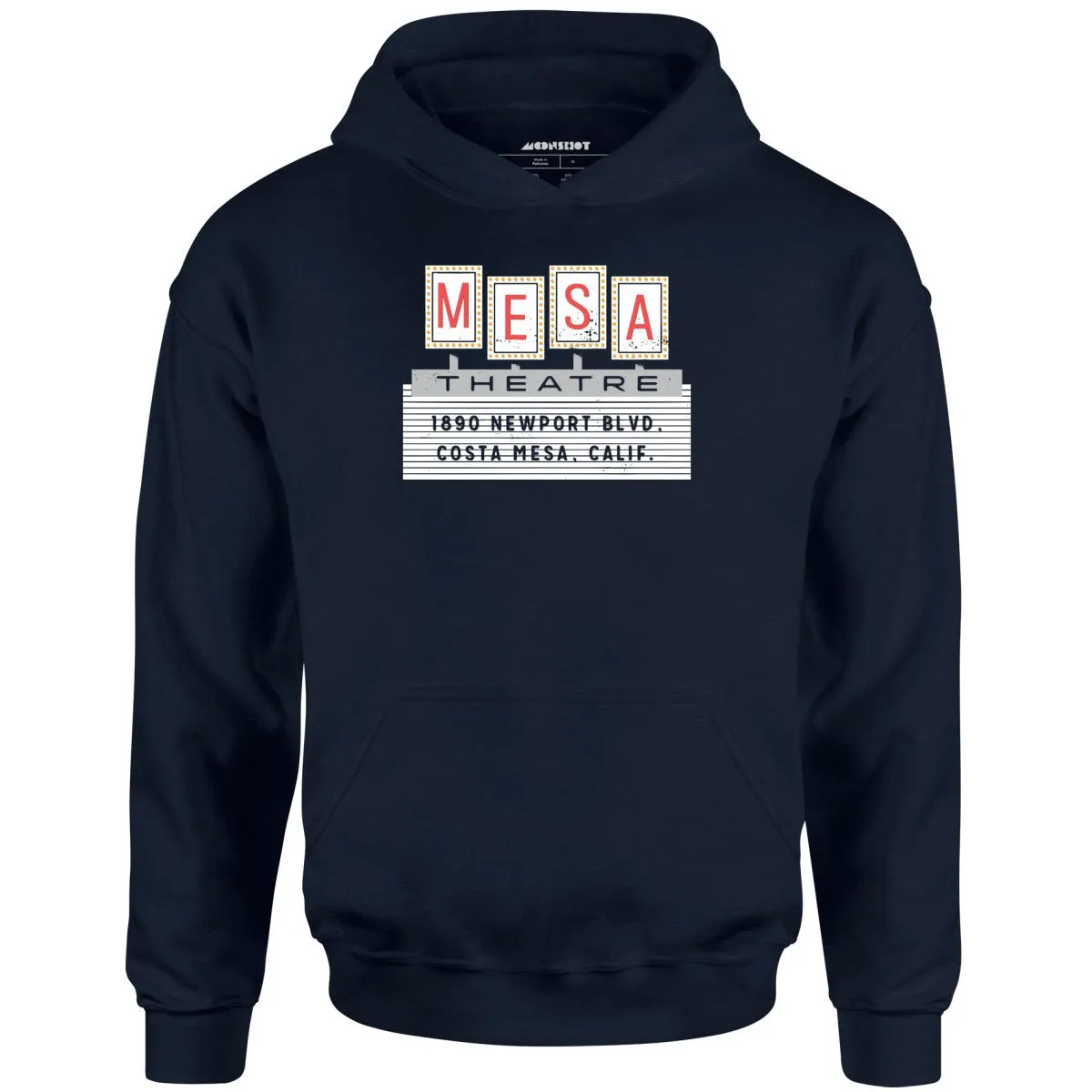 Mesa Theatre - Costa Mesa, CA - Vintage Movie Theatre - Unisex Hoodie