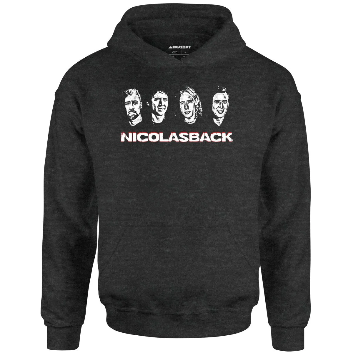 Nicolasback - Nickelback Nicolas Cage Mashup - Unisex Hoodie