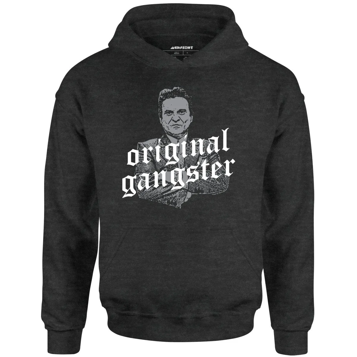 Original Gangster - Unisex Hoodie